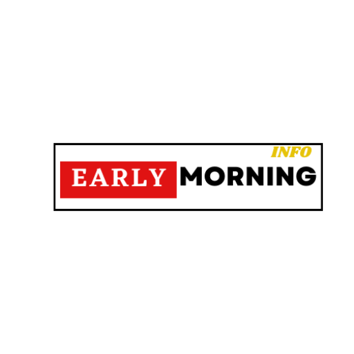 earlymorning info